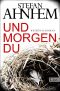 [Fabian Risk 01] • Und morgen du